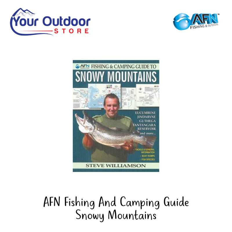 AFN Camping And Fishing Guide To Snowy Mountains | Hero Image Showing All Logos And Titles.