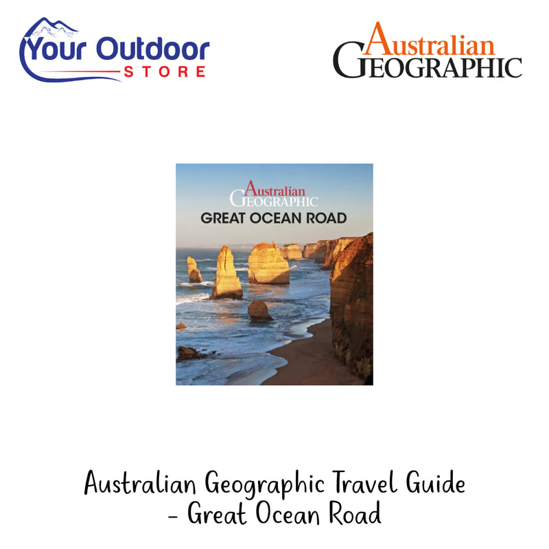 Australian Geographic - Travel Guide - Great Ocean Road | Hero Image Showing All Logos And Titles. 