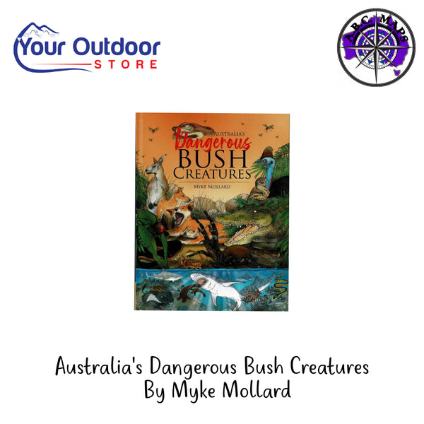 Australia's Dangerous Bush Creatures By Myke Mollard | Hero Image Showing All Logos And Titles.
