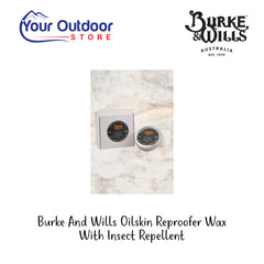 Burke and Wills Oilskin Reproofer Wax With Insect Repellent. Hero Image Showing Logos and Title. 