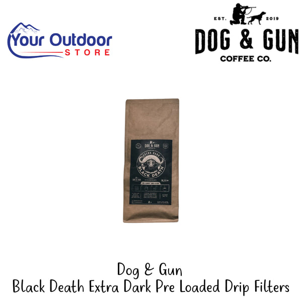 Dog & Gun Black Death Extra Dark Pre Loaded Drip Filters | Hero Image Showing All Logos And Titles.