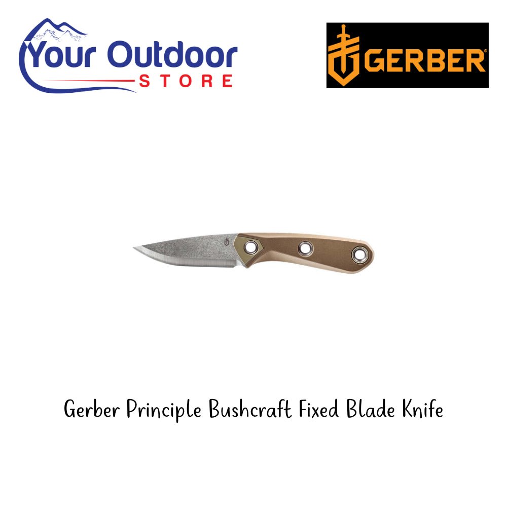 Gerber Principle Bushcraft Fixed Blade Knife Your Outdoor Store
