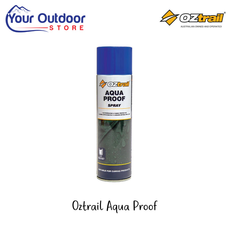 Oztrail Aqua Proof Spray | Hero Image Showing All Titles And Logos.