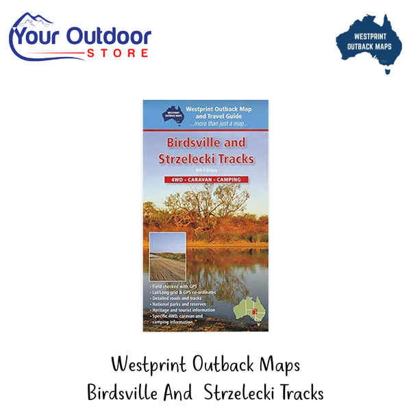 Westprint Outback Maps Birdsville And Strzelecki Tracks | Hero Image Showing All Logos And Titles.