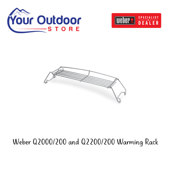 Weber Q 2000/200 and 2200/220 Warming Rack Your Outdoor Store